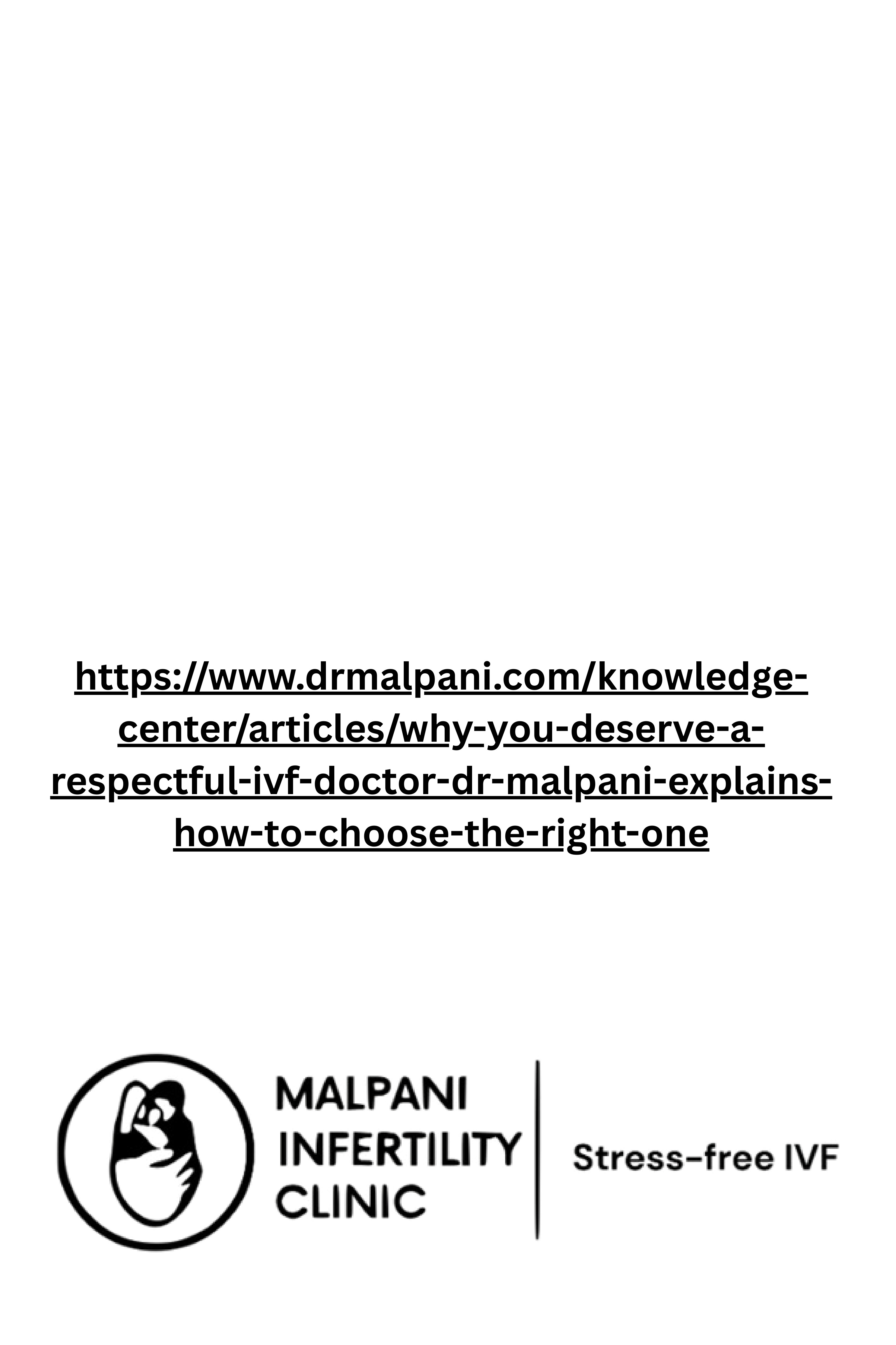 The right doctor will explain each step in plain language