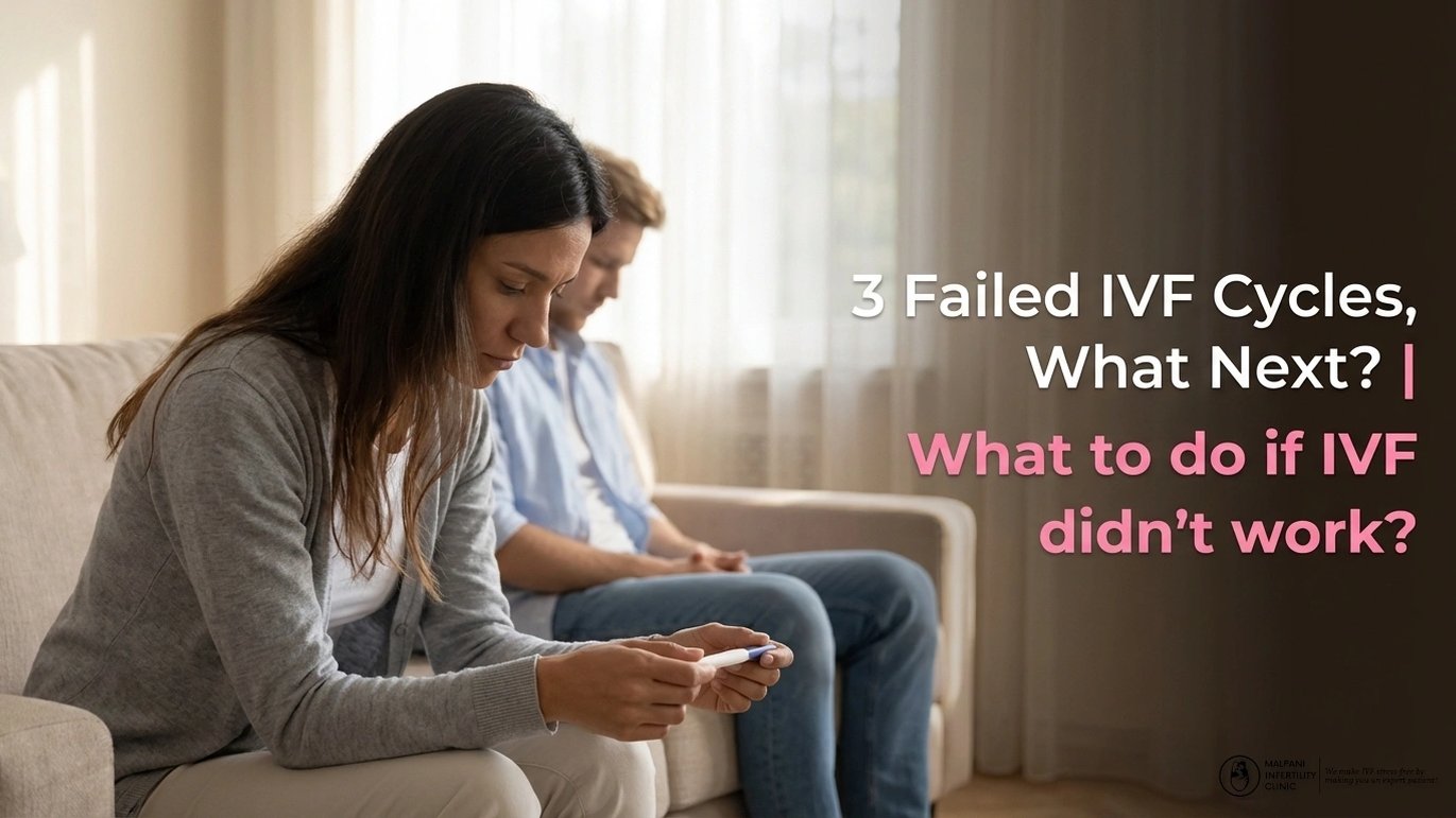 3 failed IVF cycles, what next?  | What to do if IVF didn't work?